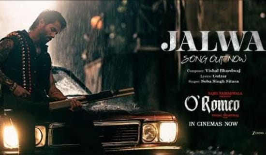 o-romeo-new-song-jalwa-released